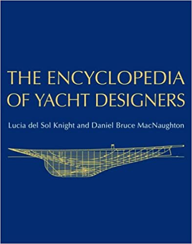 The Encyclopedia of Yacht Designers