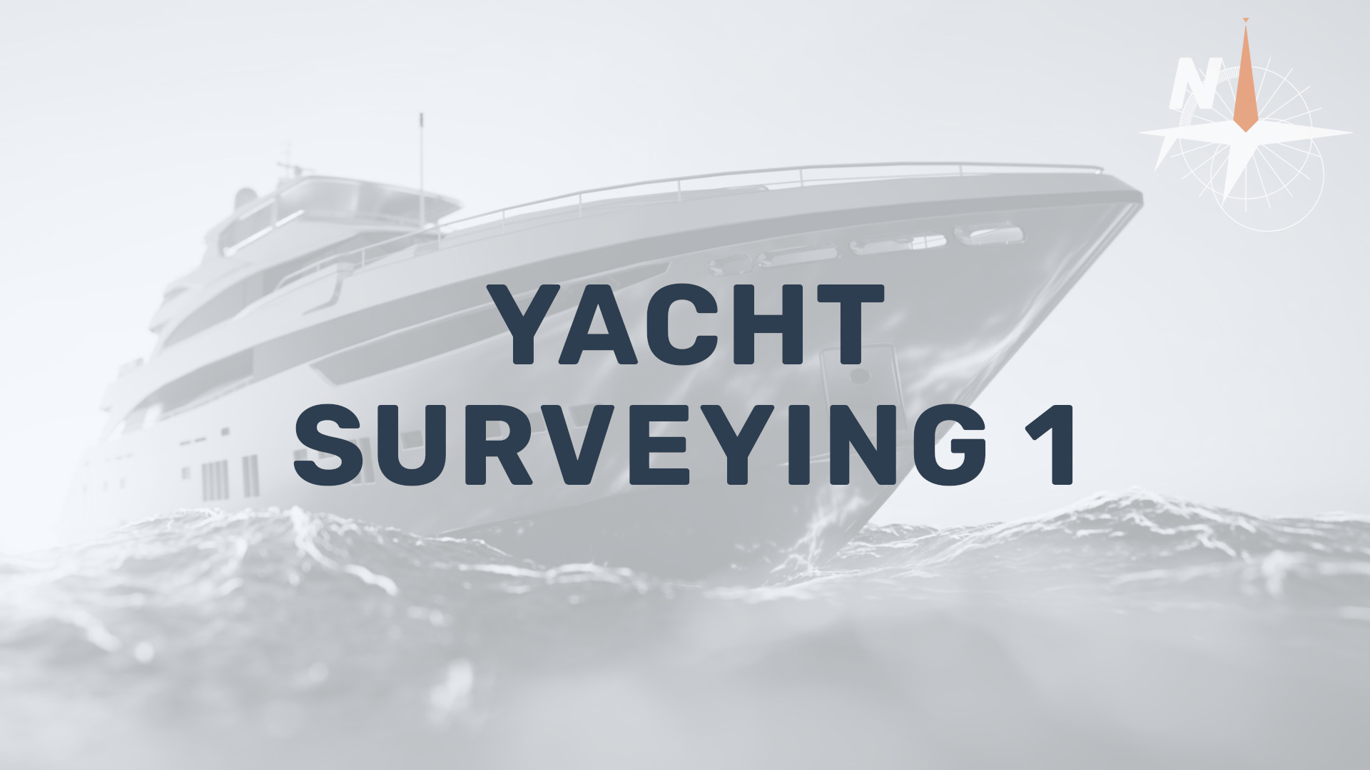 Yacht Surveying 1