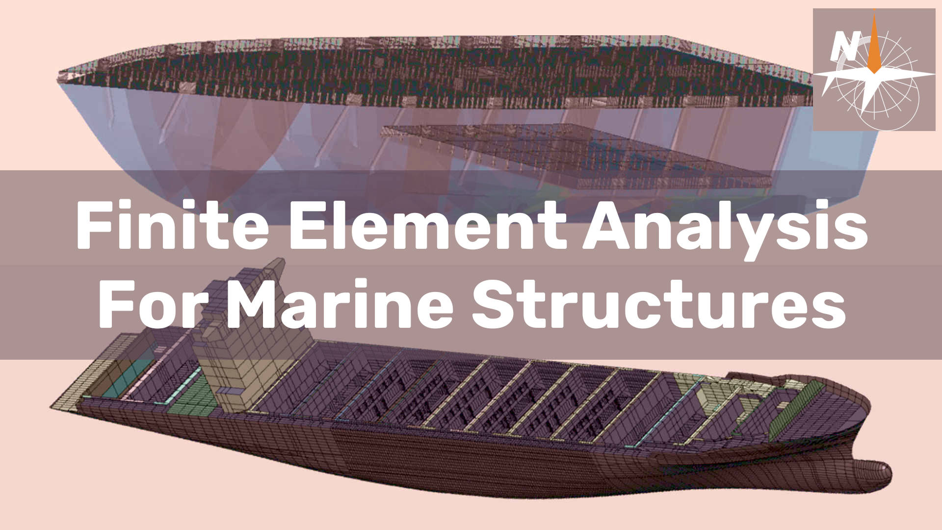 Finite Element Analysis (FEA) for Marine Structures