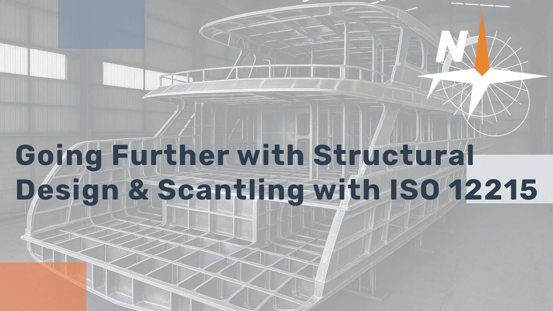 Going Further with Structural Design & Scantling with ISO 12215
